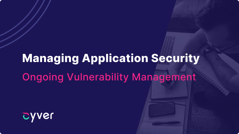 Managing Application Vulnerabilities with Pentest-as-a-Service 